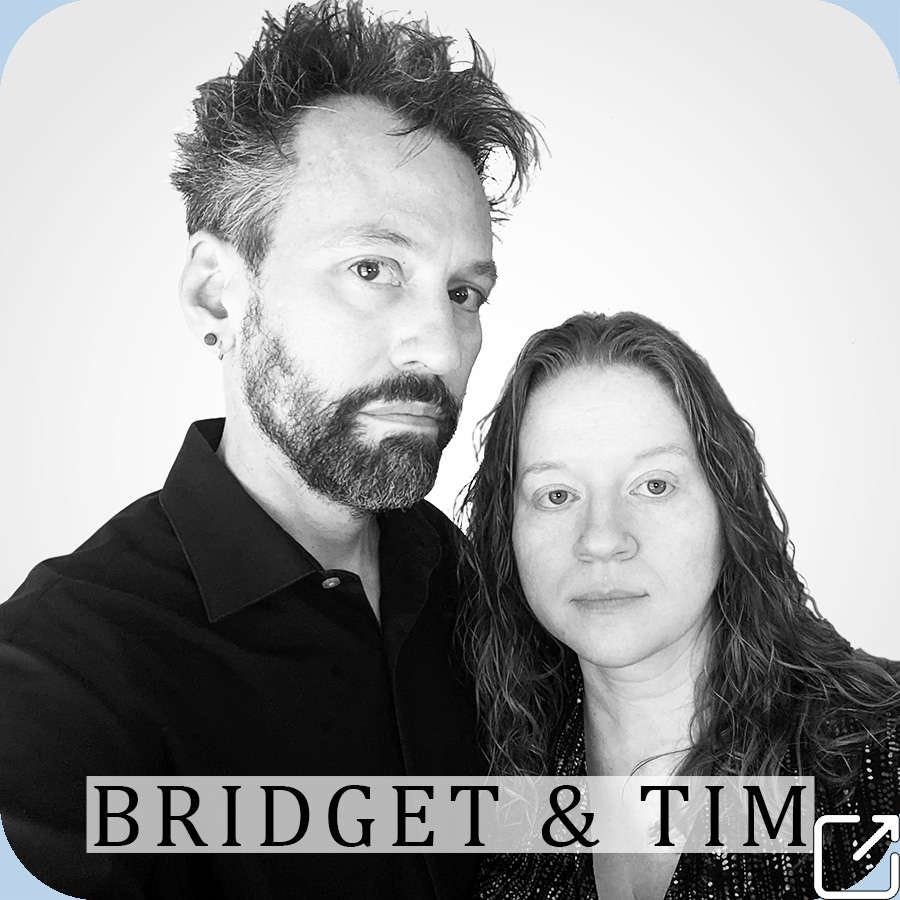 Bridget and Tim