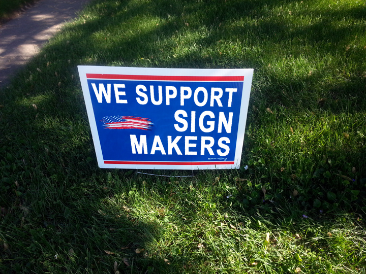 support sign makers